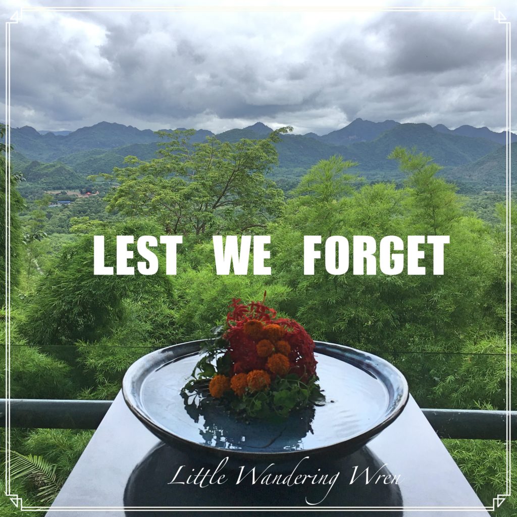Lest We Forget, Hellfire Pass, Kanchanaburi, Thailand
