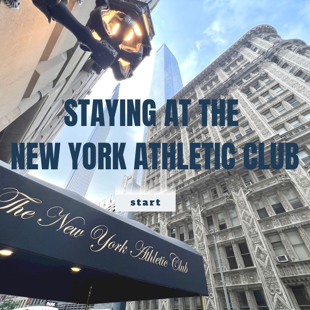 Staying at the New York Athletic Club